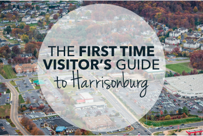 First time visitors guide to harrisonburg