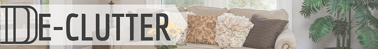 De-Clutter banner De-Clutter banner