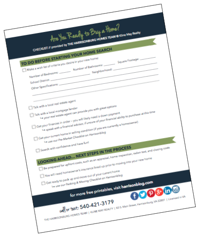 Are you ready to buy a home? Use this one-page printable checklist to find out | The Harrisonburg Homes Team @ Kline May Realty