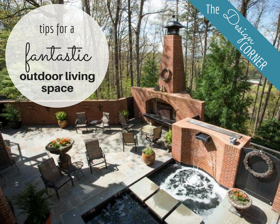 The Design Corner | Outdoor Living