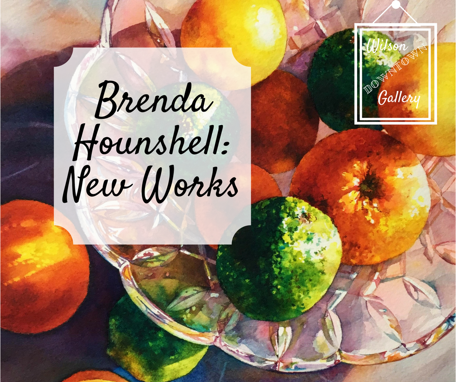 Brenda Hounshell | Wilson Downtown Gallery