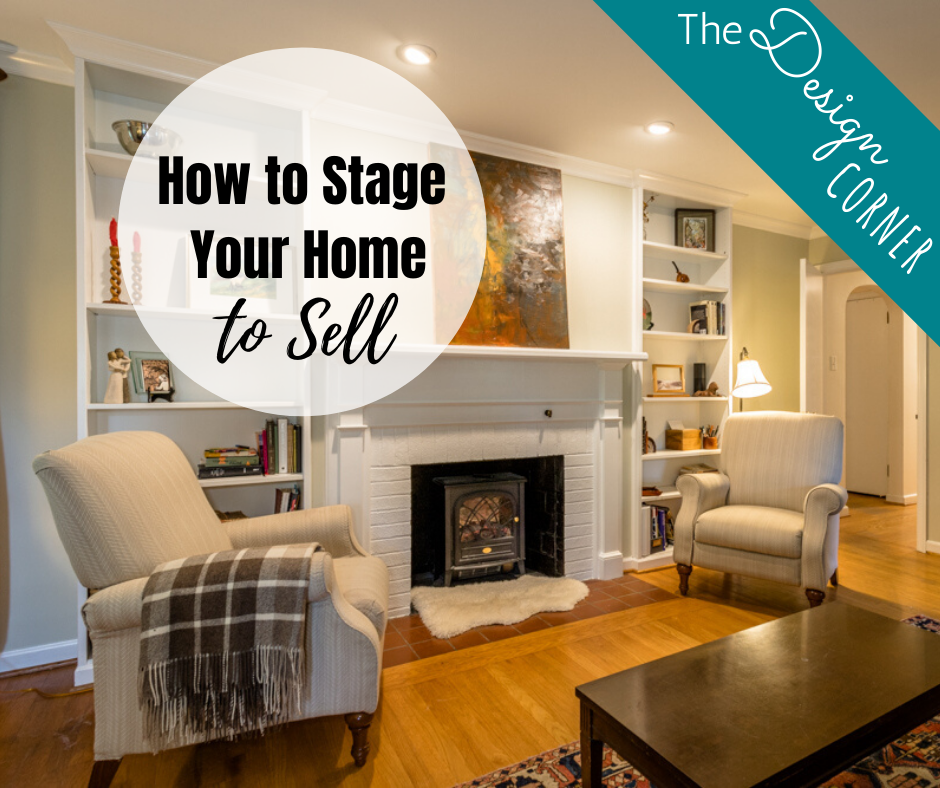Design Corner Staging How to Stage Your Home to Sell